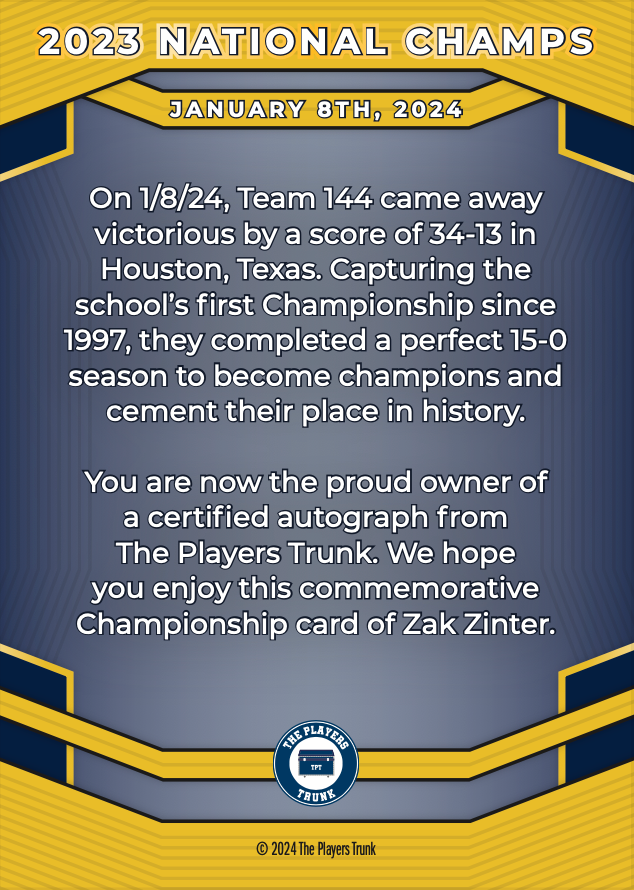 Zak Zinter SIGNED "2023 CHAMPS" National Champs Edition Card