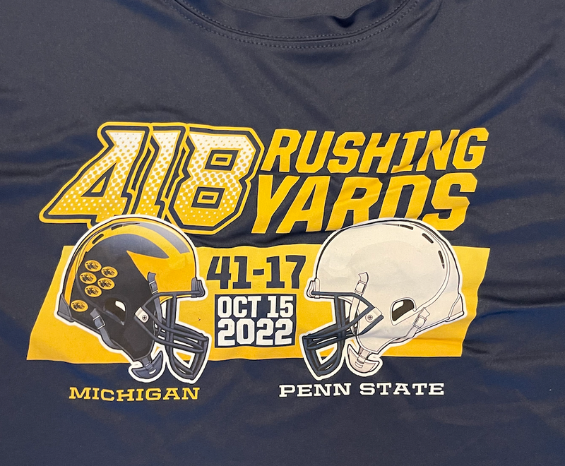 Michigan Football Player Exclusive "418 RUSHING YARDS VS. PSU" T-Shirt (Size L)