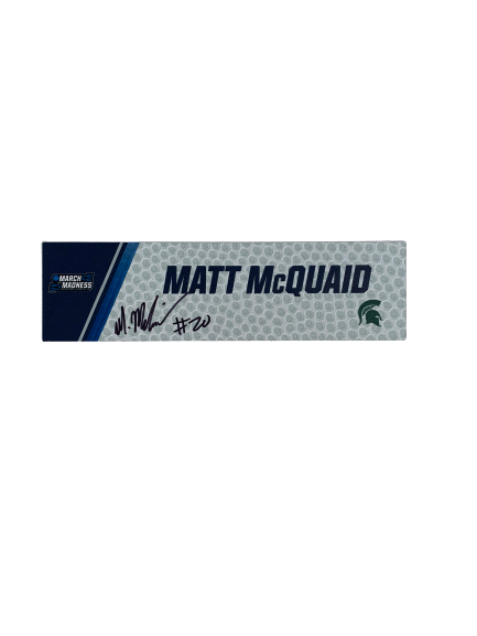 Matt McQuaid Michigan State SIGNED March Madness Locker Room Name Plate