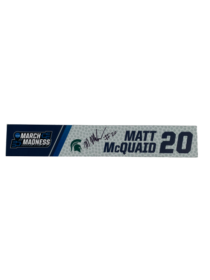 Matt McQuaid Michigan State SIGNED March Madness Locker Room Name Plate