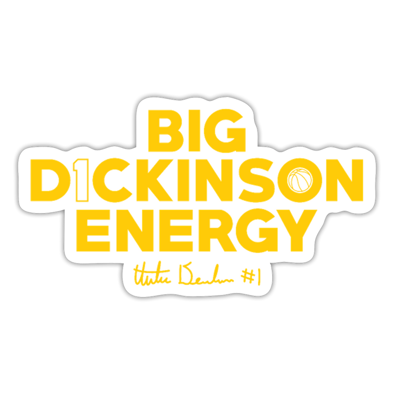 Hunter Dickinson X The Players Trunk Exclusive "BIG DICKINSON ENERGY" Sticker - white matte